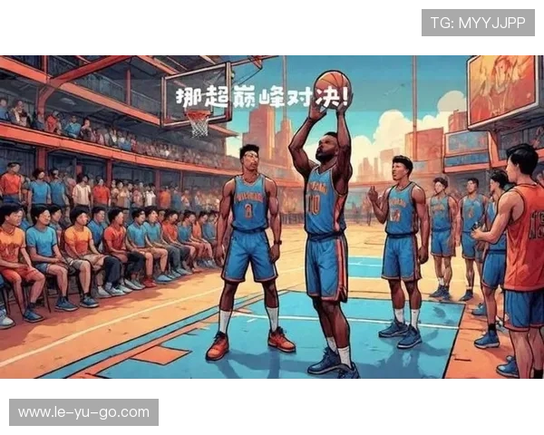 最新篮球阵容榜出炉：强队格局生变